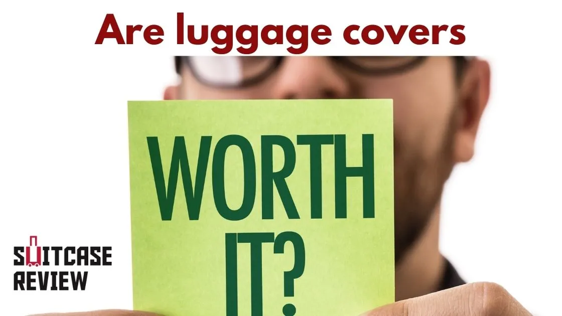 Are luggage covers worth it