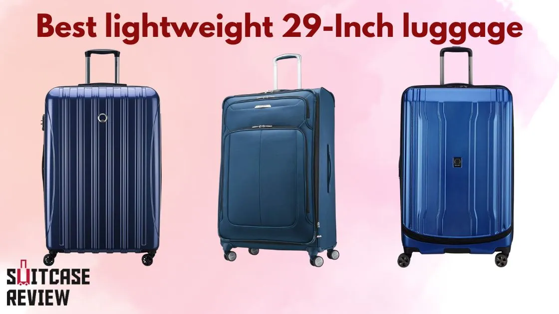 Best lightweight 29-inch luggage