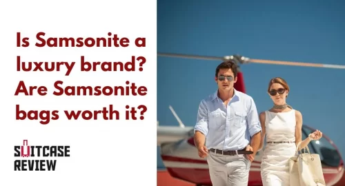 Is Samsonite a luxury brand